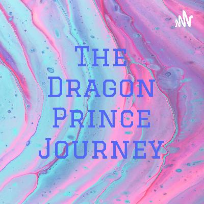 Dragon prince journey