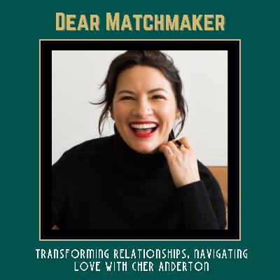 Transforming Relationships: Navigating Love with Cher Anderton