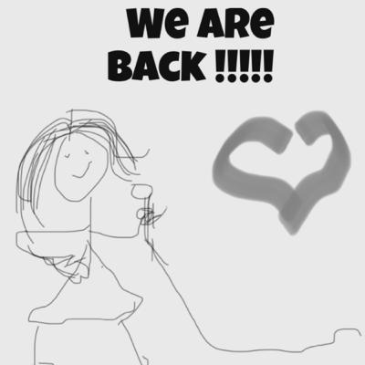 We Are Back