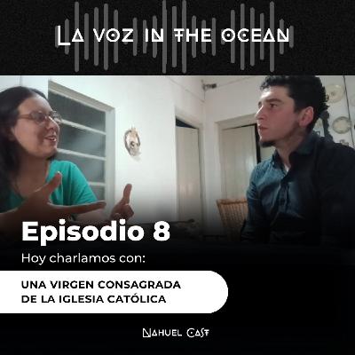 Charlamos con una Virgen Consagrada de la Iglesia Católica. Charlamos con una Virgen Consagrada de la Iglesia Católica.