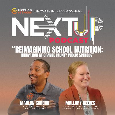 Reimagining School Nutrition: Innovation at Orange County Public Schools