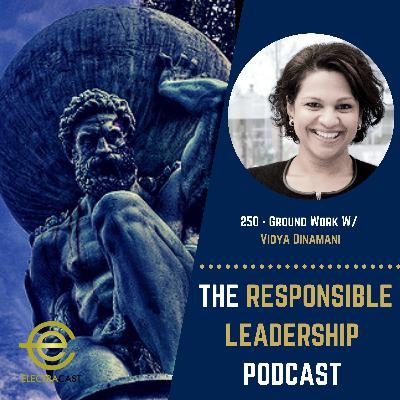 250 - Ground Work W/ Vidya Dinamani
