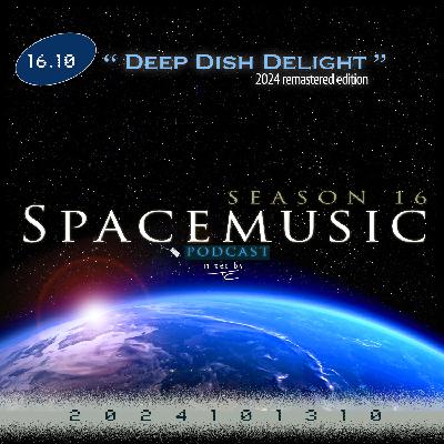 16.10 Deep Dish Delight (2024)