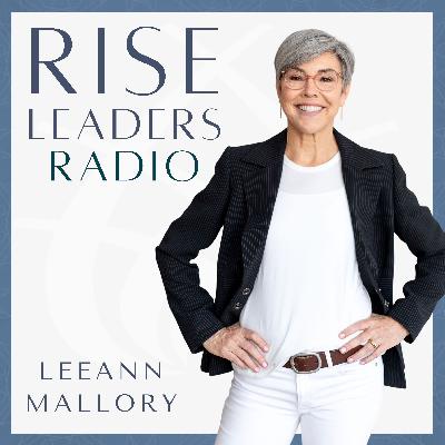 Trailer: Launching Rise Leaders Radio; Starting Close In