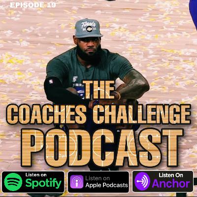 The Coaches Challenge: Job Not Finished The Coaches Challenge: Job Not Finished