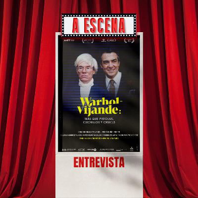 «Warhol-Vijande», más que un documental sobre el icono del Pop Art
