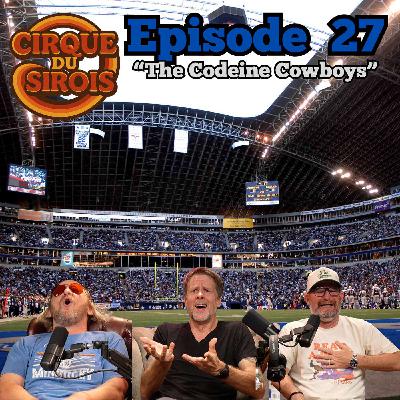 "The Codeine Cowboys"