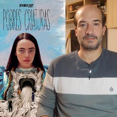 Crítica POBRES CRIATURAS (2023) por Jaime V. Echagüe