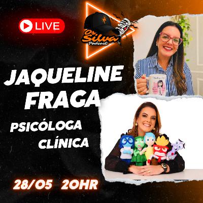 Jaqueline Fraga (PSICOLOGA CLINICA) - OsSilva - #086