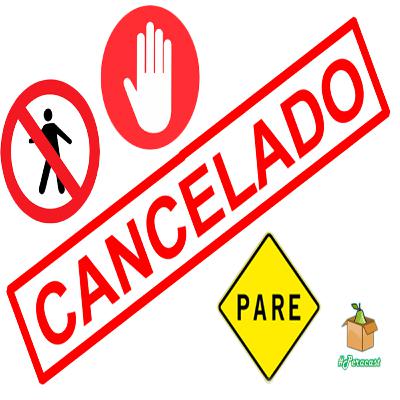 Fomos Cancelados #E12T1