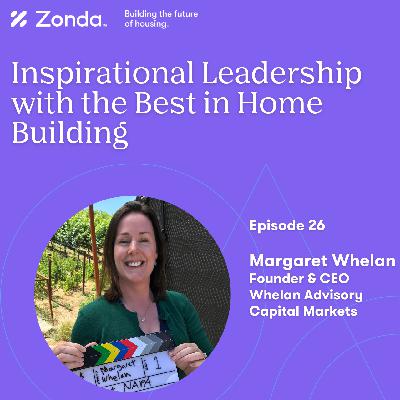 Ep. 26 - Margaret Whelan, Whelan Advisory Capital Markets Ep. 26 - Margaret Whelan, Whelan Advisory Capital Markets