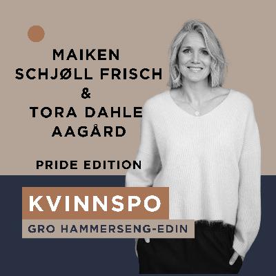 KVINNSpo med Maiken Schjøll Frisch & Tora Dahle Aagård - PRIDE