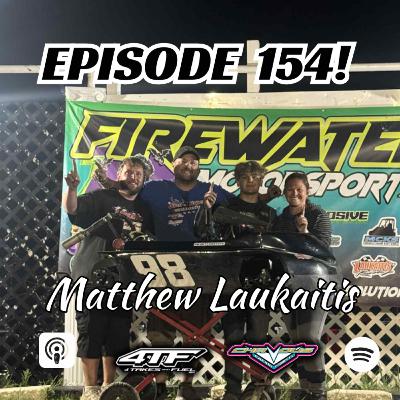 Ep. 154 - Matthew Laukaitis (Laukaitis Racing) Ep. 154 - Matthew Laukaitis (Laukaitis Racing)