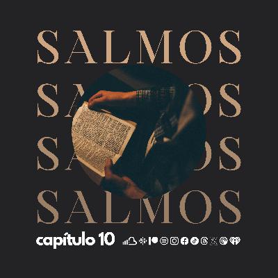 SALMO CAP. 10 SALMO CAP. 10