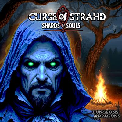 Curse of Strahd Shards of Souls - Efigies de Horror - Mcdelorn - Sesión 7