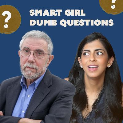 Wait… What’s The Deal With This Economy? with Paul Krugman