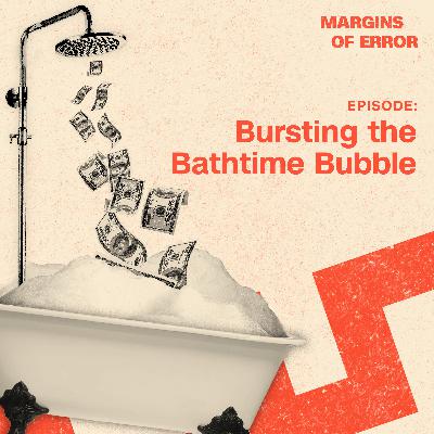 Bursting the Bath Time Bubble