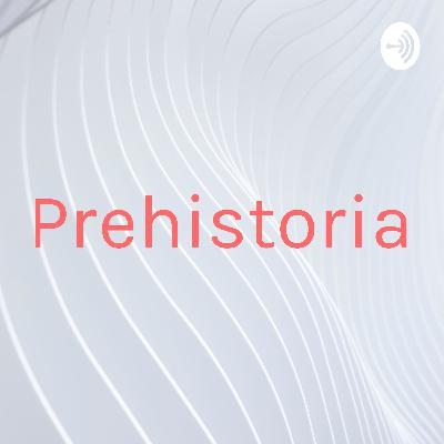 Prehistoria