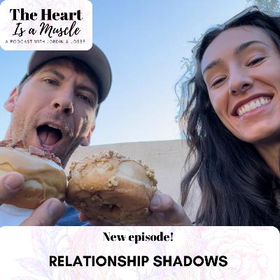 Relationship Shadows Relationship Shadows