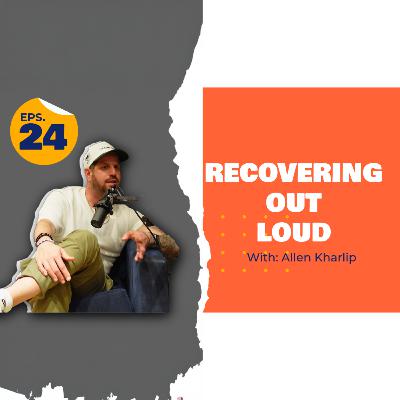 From Homeless Addict to Treatment Center Director : Allen Kharlip