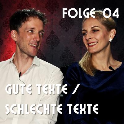 Gute Texte / Schlechte Texte