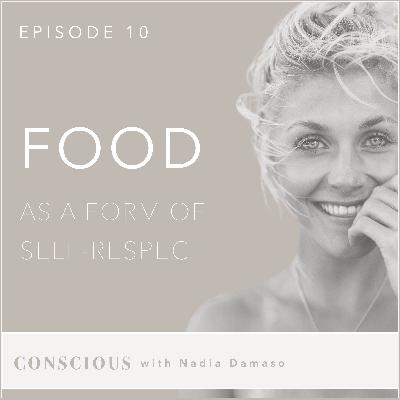 FOOD as a form of self-respect