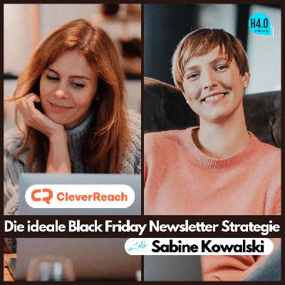 #123 CleverReach - die ideale Black Friday Newsletter Strategie | Sabine Kowalski #123 CleverReach - die ideale Black Friday Newsletter Strategie | Sabine Kowalski