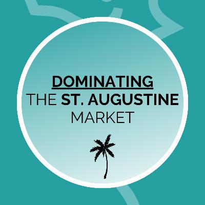 Who is Dominating the St. Augustine Market Who is Dominating the St. Augustine Market