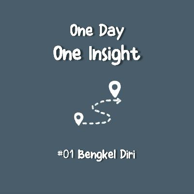 #01 BENGKEL DIRI