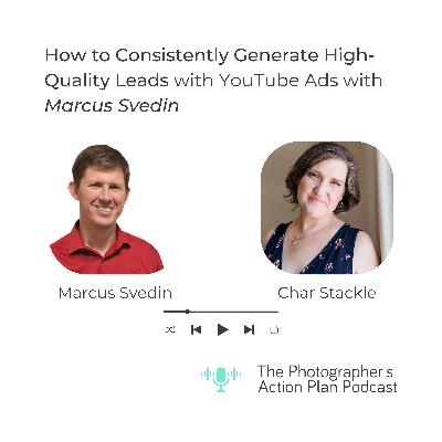 021: How to Consistently Generate High-Quality Leads with YouTube Ads with Marcus Svedin