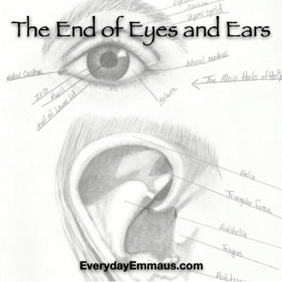 Episode 44: The End of Eyes and Ears Episode 44: The End of Eyes and Ears