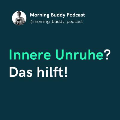 🤯 Innere Unruhe? Das hilft!