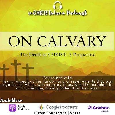 (R) On Calvary - Colossians 2v14