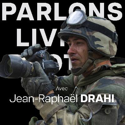 Jean-Raphaël Drahi, la guerre en images - Parlons livres photos