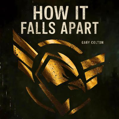 How It Falls Apart How It Falls Apart
