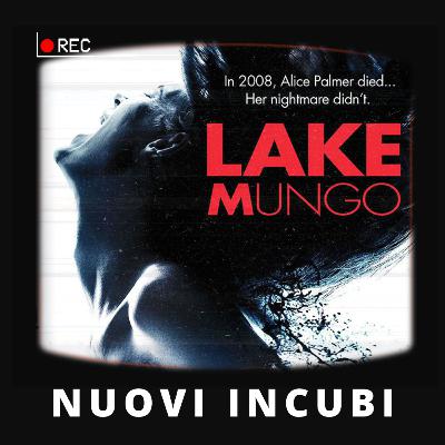 Nuovi Incubi_S04 E09 Lake Mungo