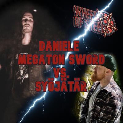 Daniele (Megaton Sword) vs. Syöjätär