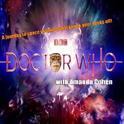"Doctor Who" with Amanda Cohen!