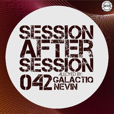 Session After Session 042 - Alloyed By Galactiq Nevin