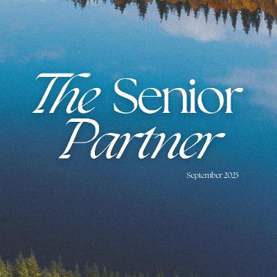 The Senior Partner - Part 2 Pastor Matt Sena