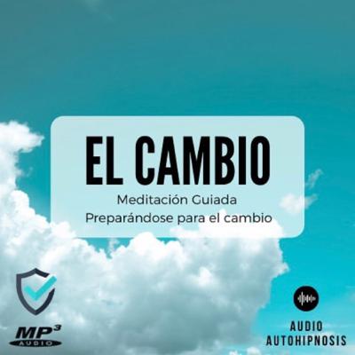 Cambio Nueva Vida - Auto Hipnosis