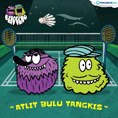 146. "Atlit Bulu Tangkis"