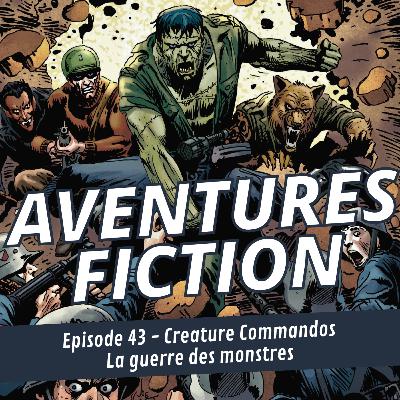 Creature Commandos, la guerre des monstres