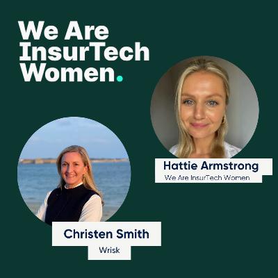 Accelerating Change: Wrisk, Auto Insurance, and Global Leadership a conversation with Christen Smith