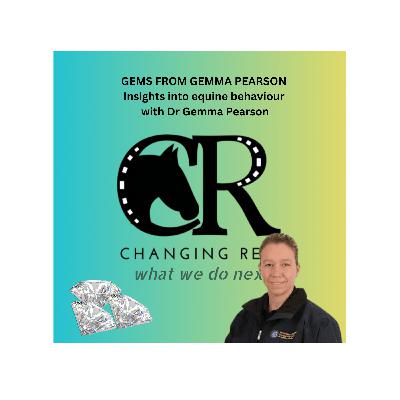 S4 E5B Gems from Gemma Pearson: Insights into equine behaviour with Dr Gemma Pearson