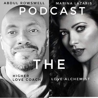 THE LOVE ALCHEMIST (MARINA LAZARIS) & THE HIGH LOVE COACH (ABDUL ROWSWELL) TALK ABOUT MARINA'S BOOK, 'LOVE THE FUCK OUT OF EVERYTHING' AND HOW SEX CAN CREATE CONFUSION IN THE SPIRITUAL WORLD. THE LOVE ALCHEMIST (MARINA LAZARIS) & THE HIGH LOVE COACH (ABDUL ROWSWELL) TALK ABOUT MARINA'S BOOK, 'LOVE THE FUCK OUT OF EVERYTHING' AND HOW SEX CAN CREATE CONFUSION IN THE SPIRITUAL WORLD.
