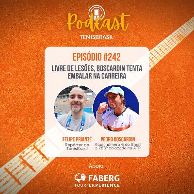 🎙242 - Livre de lesões, Boscardin tenta embalar na carreira 🎙242 - Livre de lesões, Boscardin tenta embalar na carreira