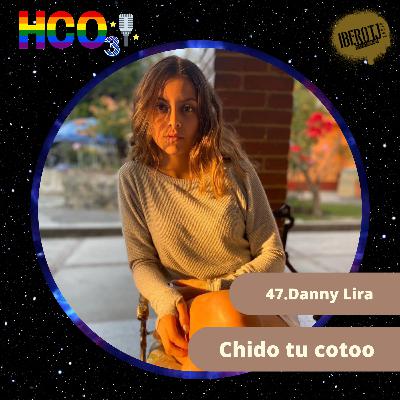 47. Danny Lira, Chido tu cotoo 47. Danny Lira, Chido tu cotoo
