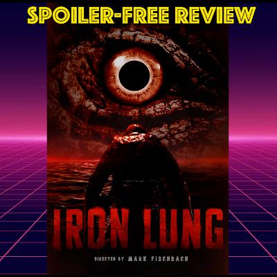 Iron Lung Spoiler-Free Review! Iron Lung Spoiler-Free Review!