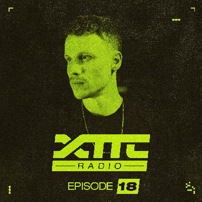 Maddix presents XTTC Radio - Episode 18